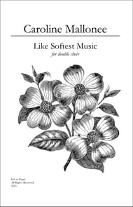 Like Softest Music SATB choral sheet music cover Thumbnail